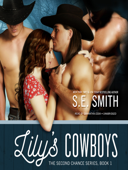 Title details for Lily's Cowboys by S.E. Smith - Available